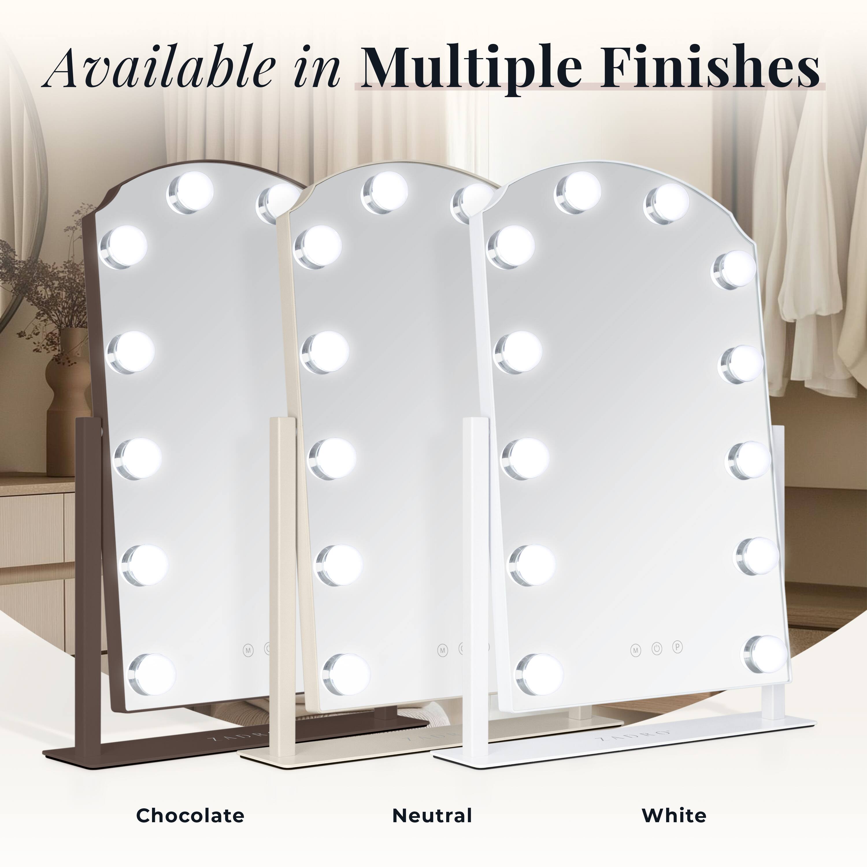 Available in Multiple Finishes

Chocolate  
Neutral  
White