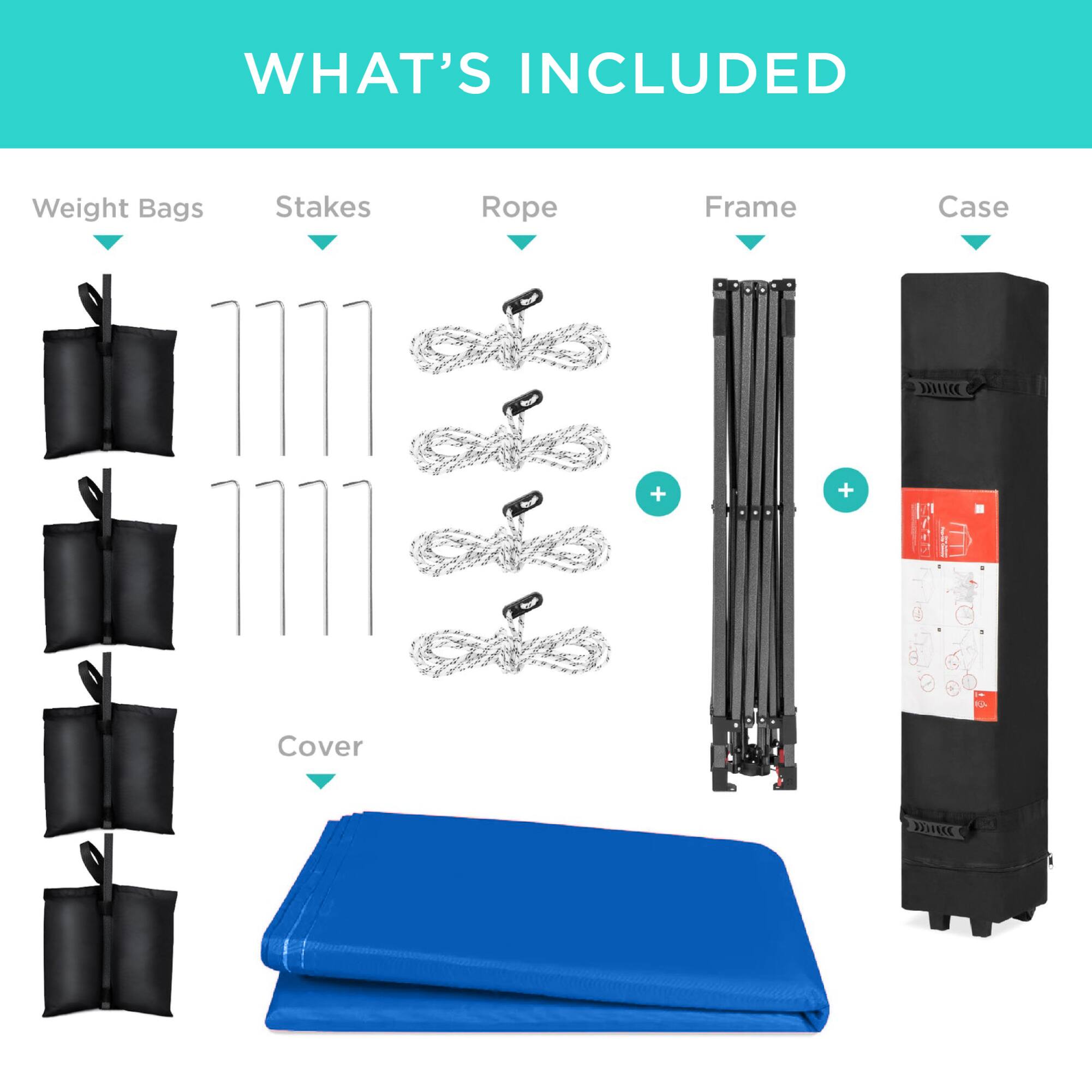 WHAT'S INCLUDED

- Weight Bags
- Stakes
- Rope
- Frame
- Case
- Cover