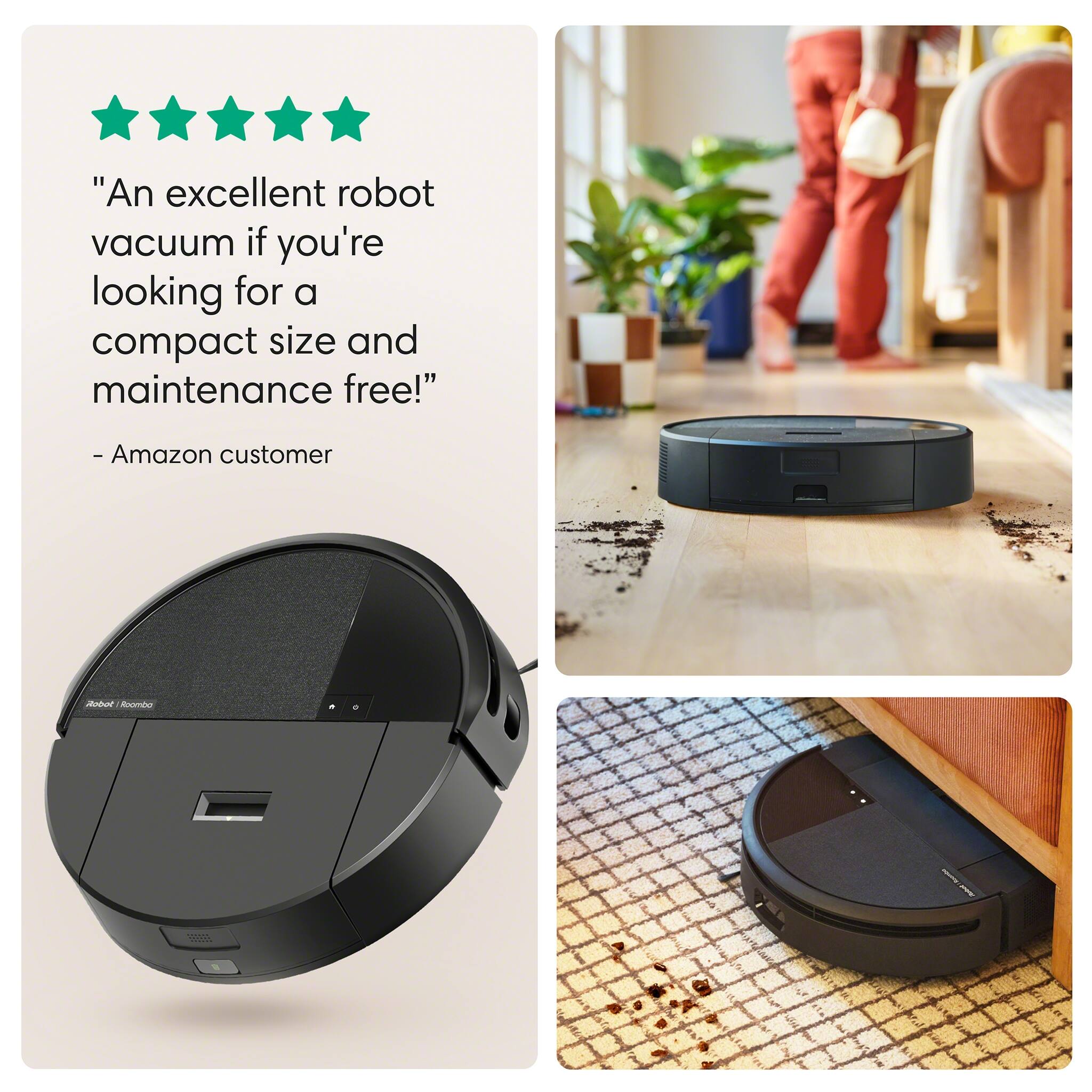 "An excellent robot vacuum if you're looking for a compact size and maintenance free!" - Amazon customer