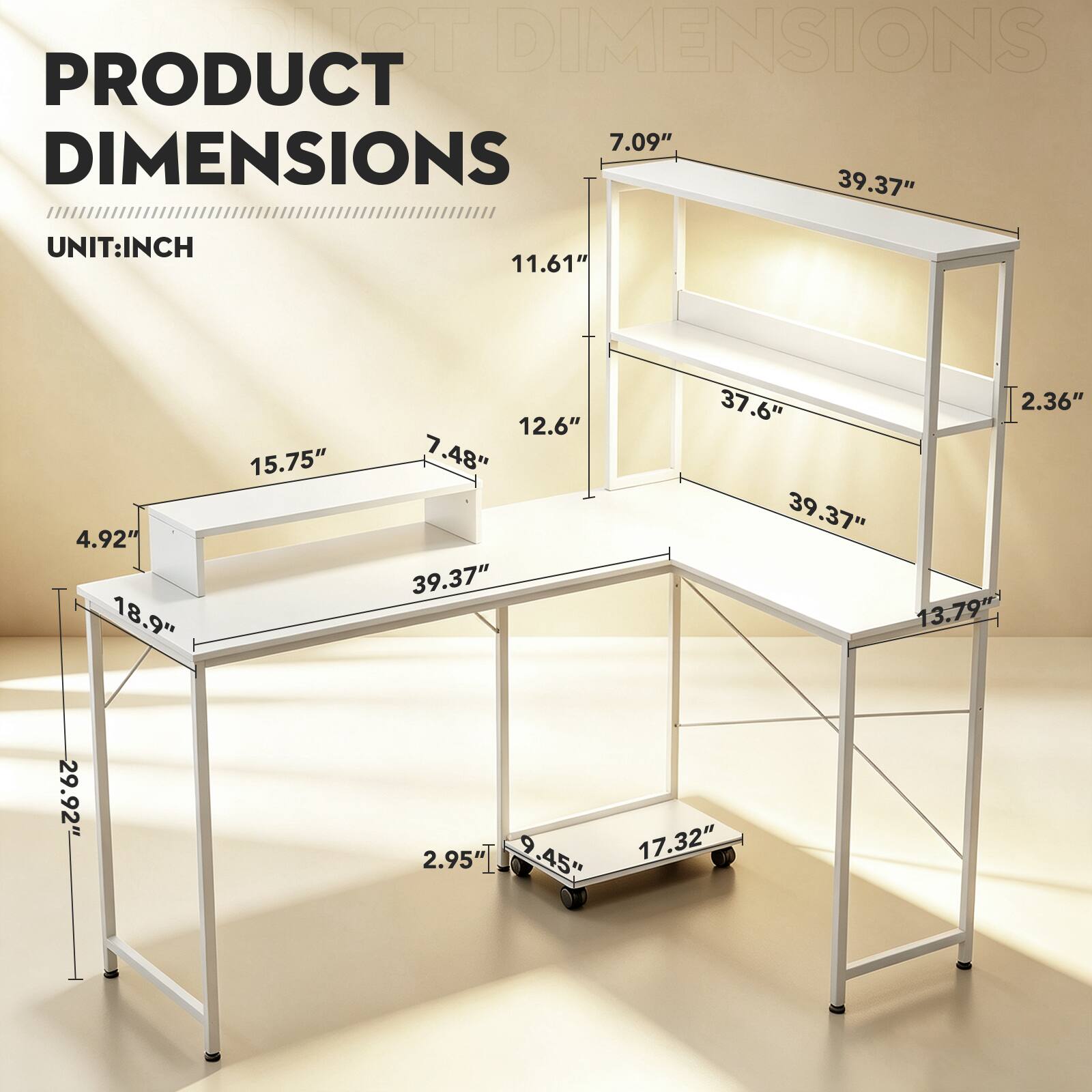 PRODUCT DIMENSIONS  
UNIT: INCH  

- 7.09"  
- 39.37"  
- 11.61"  
- 4.92"  
- 18.9"  
- 29.92"  
- 15.75"  
- 12.6"  
- 7.48"  
- 39.37"  
- 9"  
- 2.95"  
- 45"  
- 37.6"  
- 2.36"  
- 39.37"  
- 13.79"  
- 17.32"