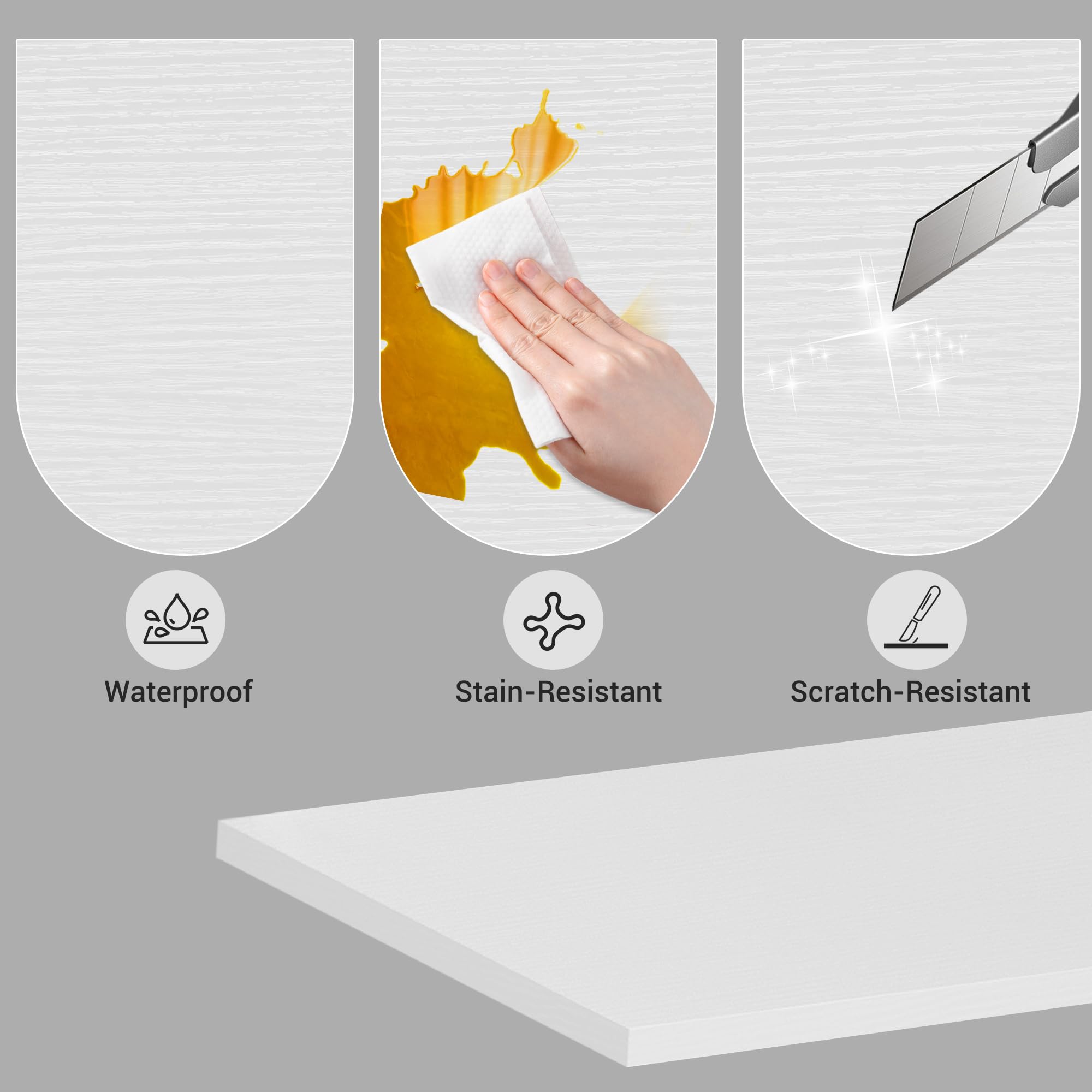 Waterproof  
Stain-Resistant  
Scratch-Resistant