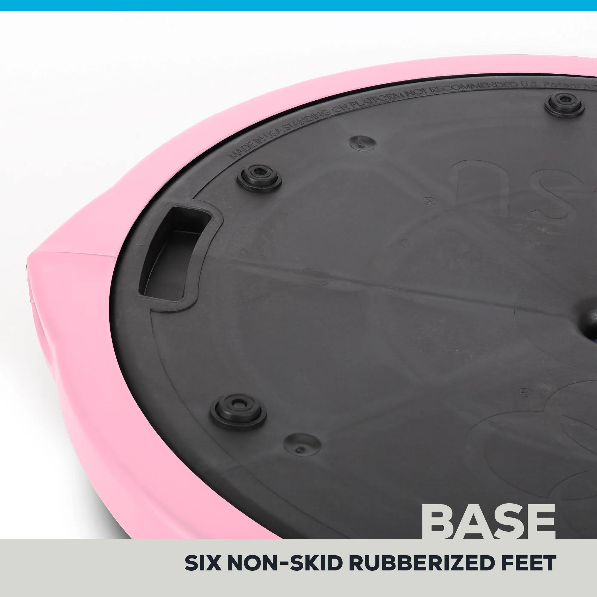 BASE  
SIX NON-SKID RUBBERIZED FEET