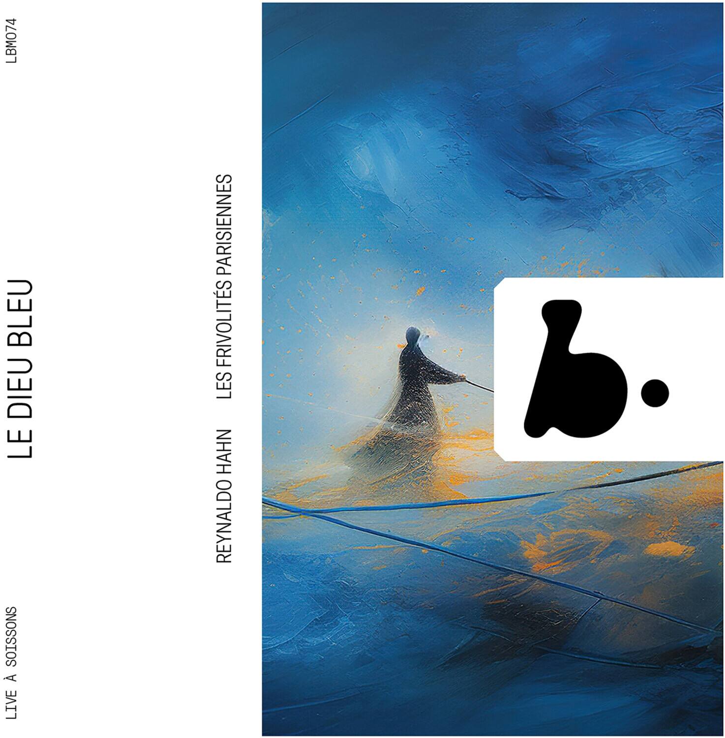 Hahn - Reynaldo Hahn: Le Dieu Bleu   - COMPACT DISCS [CD]