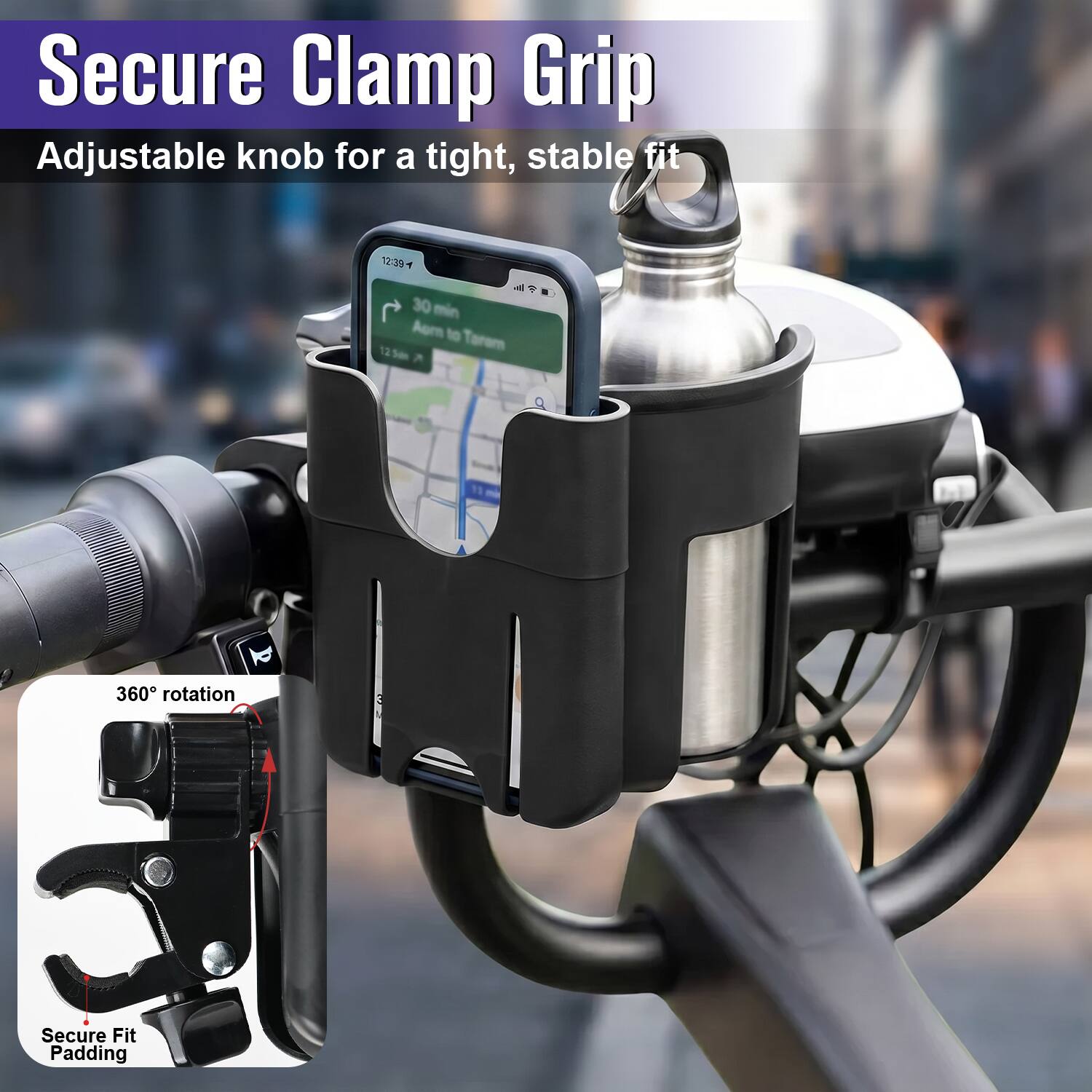Secure Clamp Grip  
Adjustable knob for a tight, stable fit  

12:39 - 30 min  
Aor to Taram  

360° rotation  

Secure Fit Padding