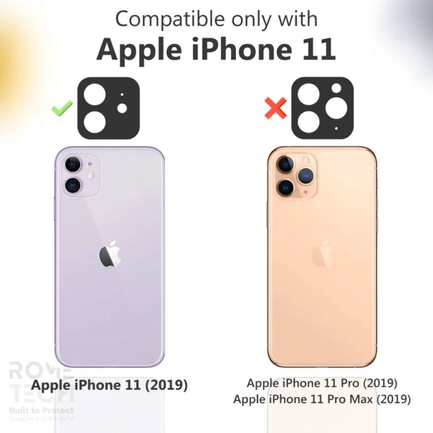 Compatible only with Apple iPhone 11

Apple iPhone 11 (2019)

Apple iPhone 11 Pro (2019)

Apple iPhone 11 Pro Max (2019)