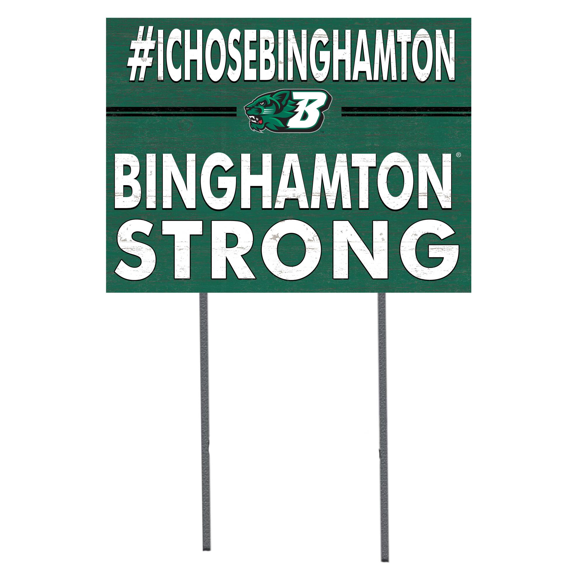 Binghamton Bearcats 18'' x 24'' I Chose Lawn Sign