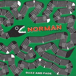 Norman - Buzz & Fade - VINYL LP