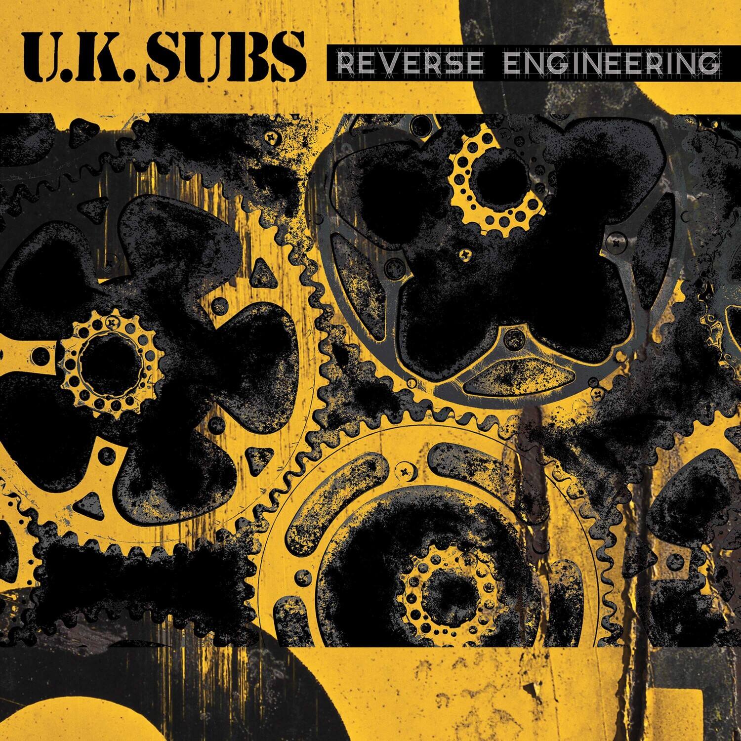 U.K. SUBS  
REVERSE ENGINEERING