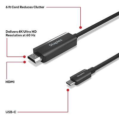6 ft Cord Reduces Clutter  
Delivers 4K Ultra HD Resolution at 60 Hz  
HDMI  
USB-C
