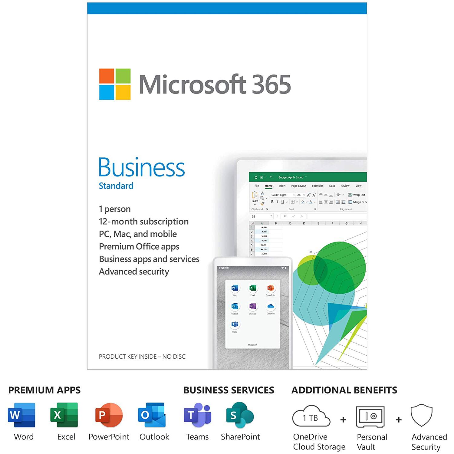 Microsoft 365 Business Standard  
1 person  
12-month subscription  
PC, Mac, and mobile  
Premium Office apps  
Business apps and services  
Advanced security  

PRODUCT KEY INSIDE – NO DISC  

PREMIUM APPS  
Word  
Excel  
PowerPoint  
Outlook  
Teams  
SharePoint  

BUSINESS SERVICES  
OneDrive  
Cloud Storage  
Personal Vault  
Advanced Security  

1 TB