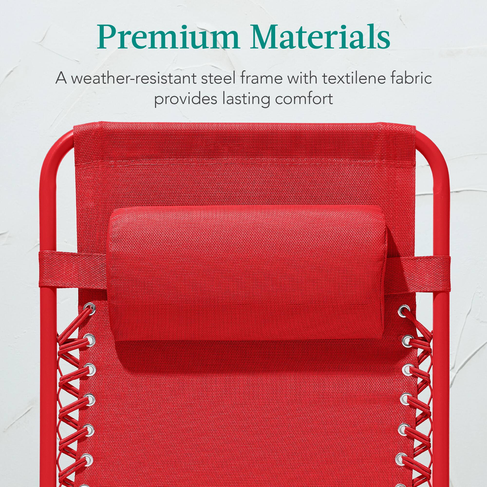 Premium Materials

A weather-resistant steel frame with textilene fabric provides lasting comfort