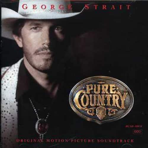 GEORGE STRAIT  
PURE COUNTRY  
ORIGINAL MOTION PICTURE SOUNDTRACK