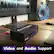 Video and Audio Support