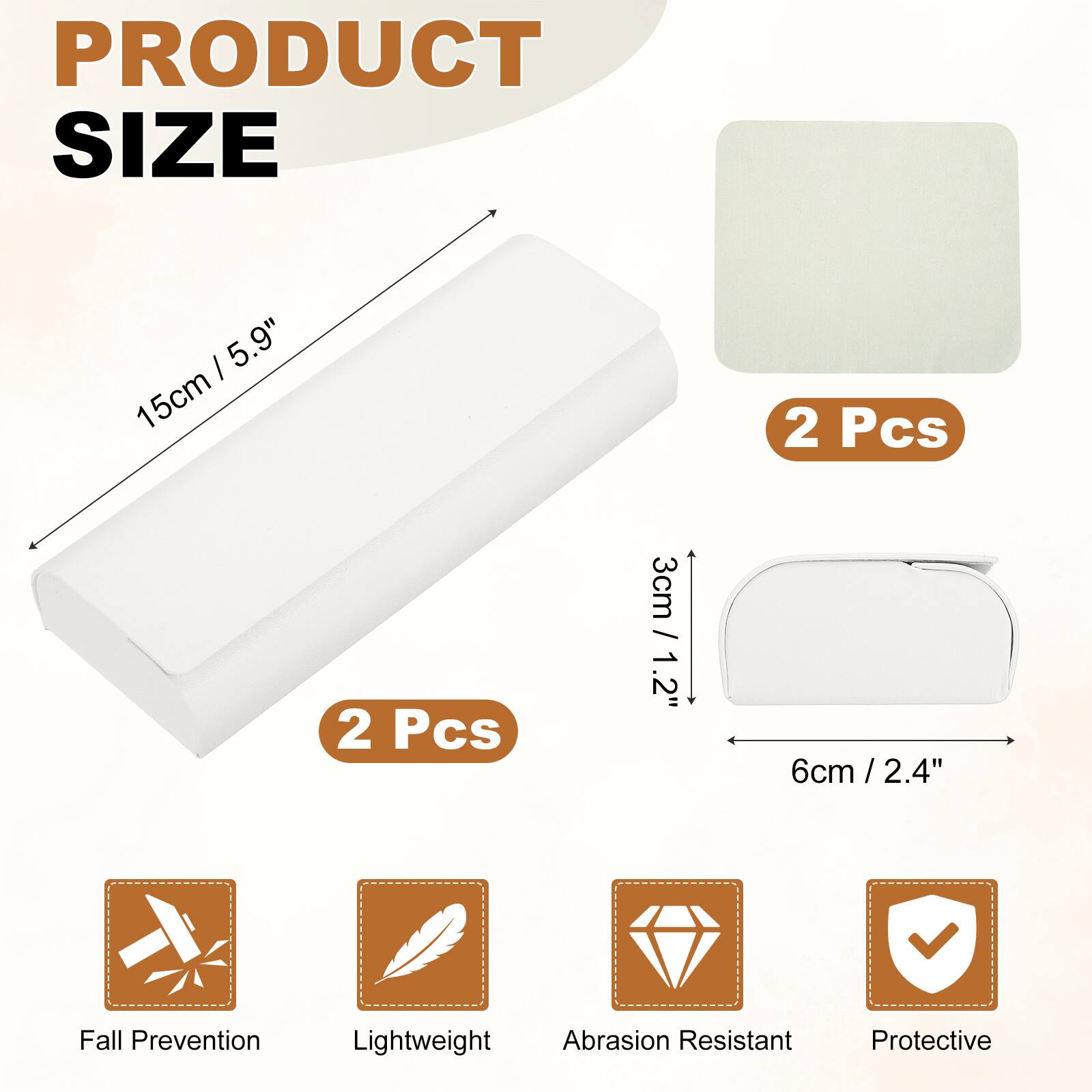 PRODUCT SIZE

15cm / 5.9"  
2 Pcs

3cm / 1.2"  
6cm / 2.4"

Fall Prevention  
Lightweight  
Abrasion Resistant  
Protective