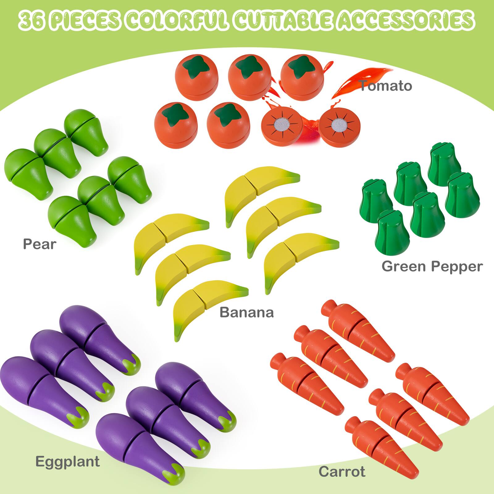 36 Pieces Colorful Cutable Accessories

- Tomato
- Pear
- Green Pepper
- Banana
- Eggplant
- Carrot