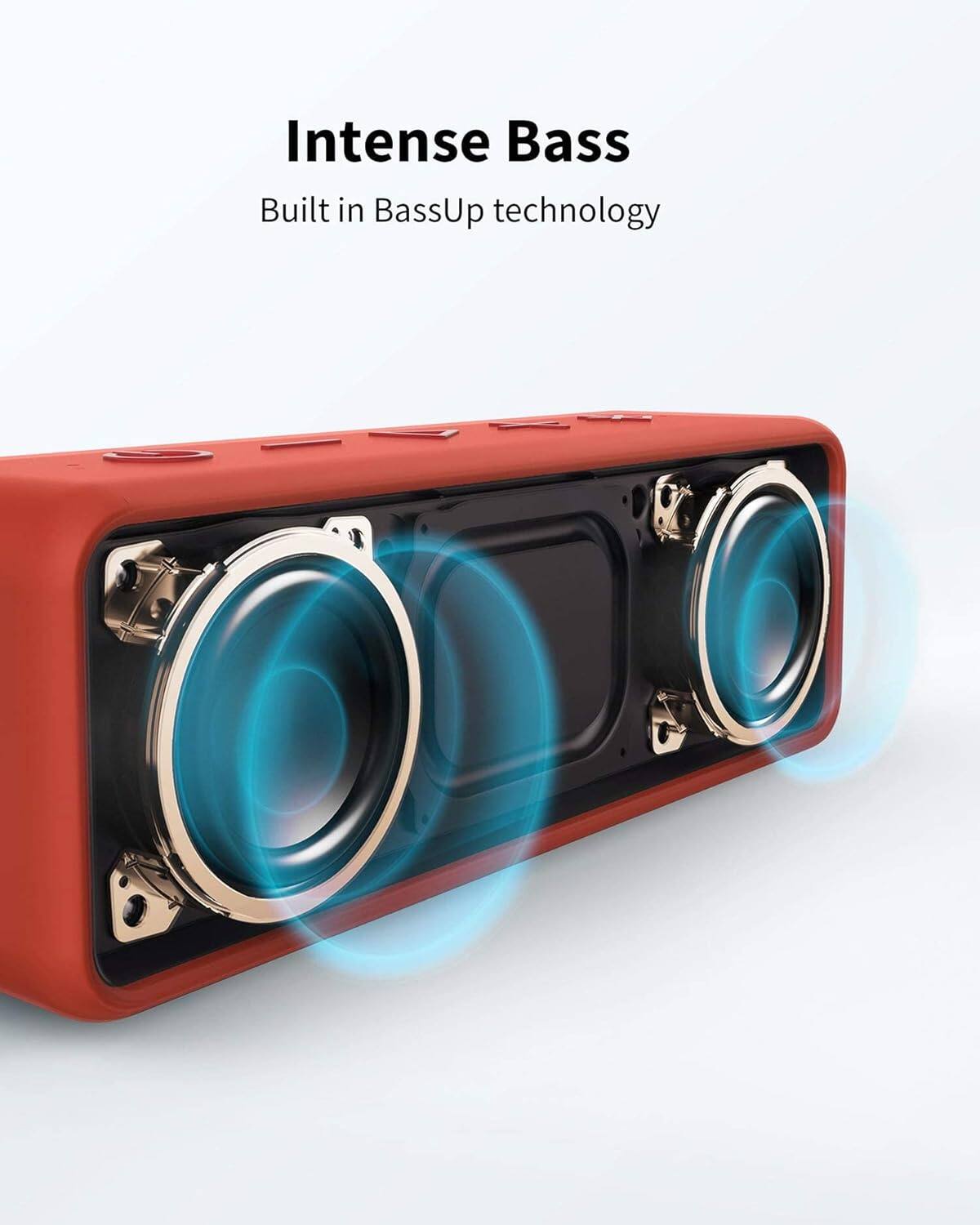 Intense Bass
Built in BassUp technology