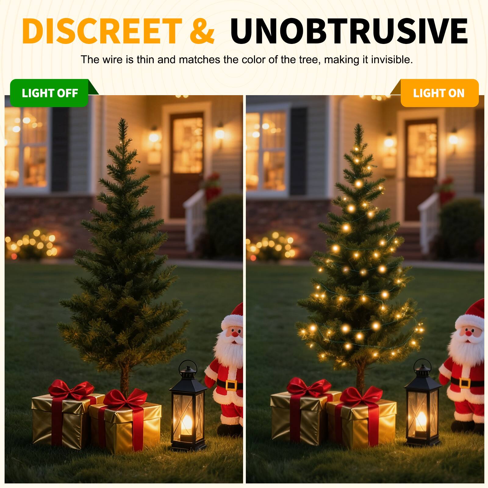 DISCREET & UNOBTRUSIVE  
The wire is thin and matches the color of the tree, making it invisible.  

LIGHT OFF  
LIGHT ON