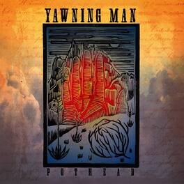 Yawning Man - Pot Head - VINYL LP