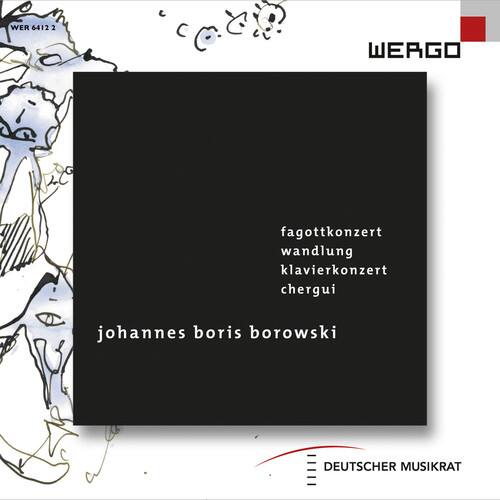WER 64112  
WERGO  

fagottkonzert  
wandlung  
klavierkonzert  
chergui  

johannes boris borowski  

DEUTSCHER MUSIKRAT