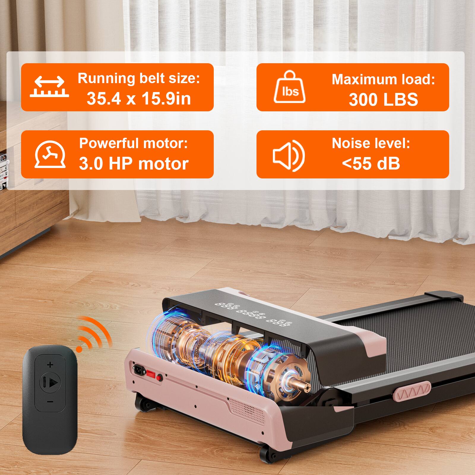 Running belt size: 35.4 x 15.9in  
Maximum load: 300 LBS  
Powerful motor: 3.0 HP motor  
Noise level: <55 dB