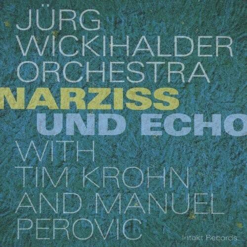 Wickihalder / Perovic / Wickihalder / Krohn - Narziss Und Echo   - COMPACT DISCS [CD] price history on PriceWatchPro