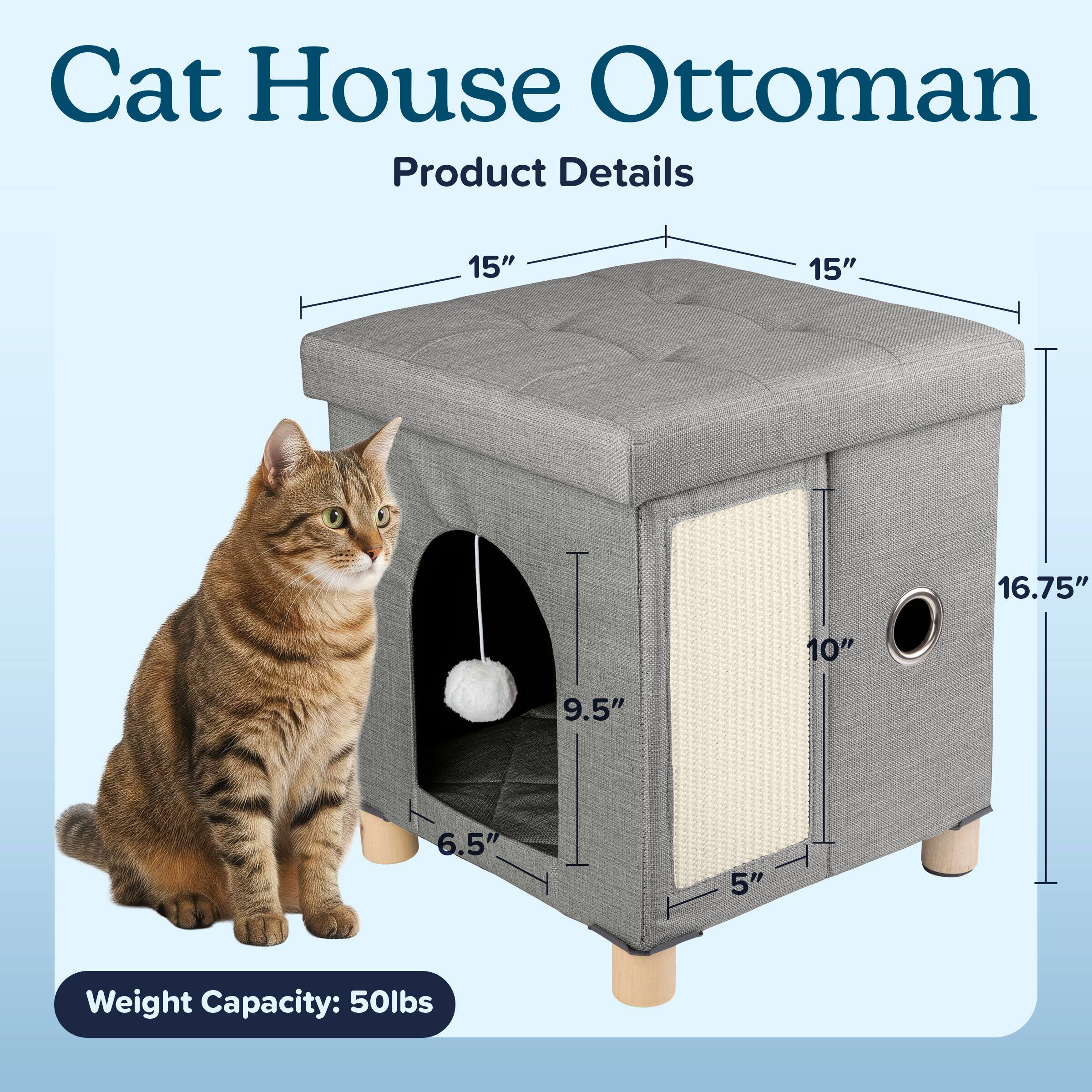 Cat House Ottoman Product Details

15"  
15"  
16.75"  
10"  
9.5"  
6.5"  
5"  

Weight Capacity: 50lbs