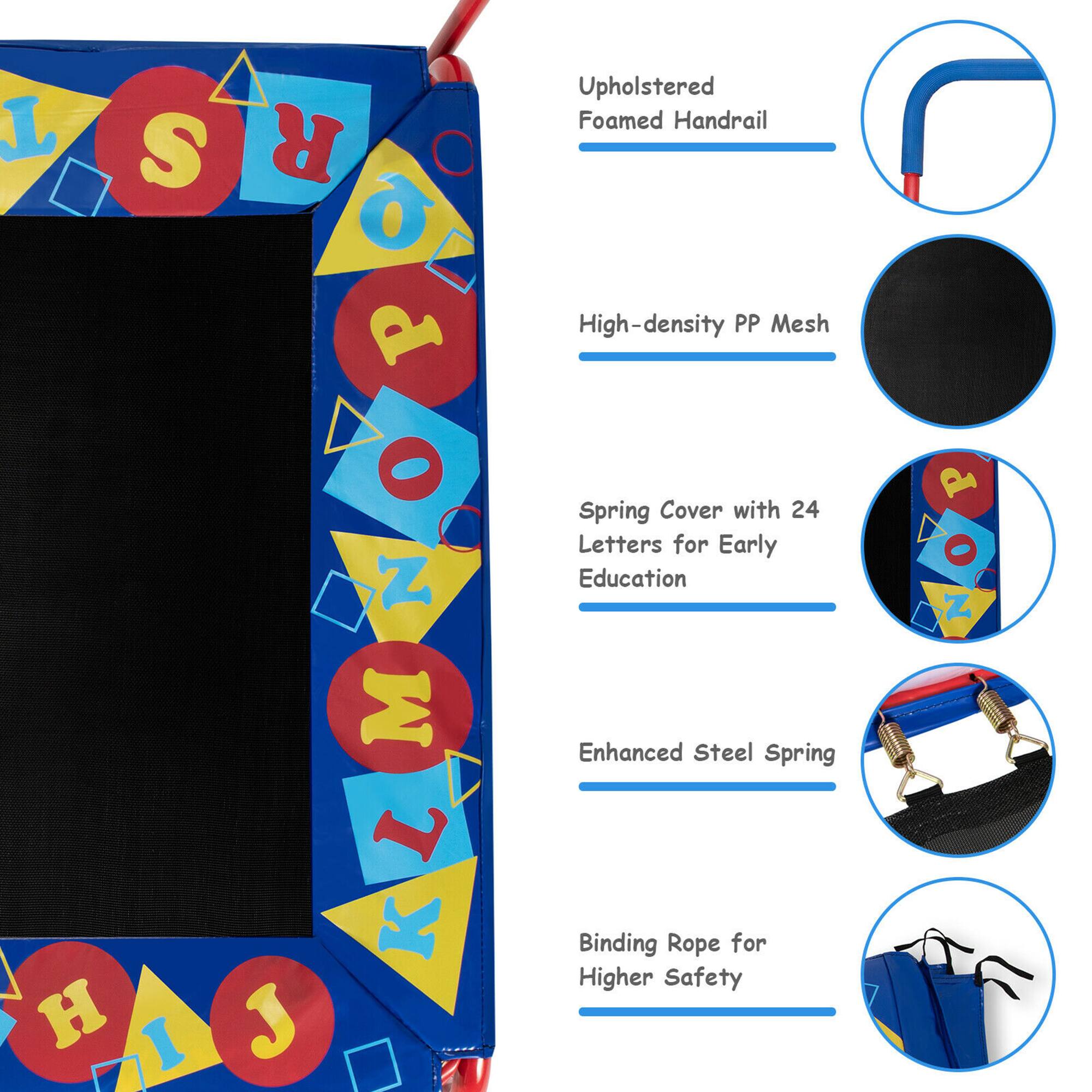 - Upholstered Foamed Handrail
- High-density PP Mesh
- Spring Cover with 24 Letters for Early Education
- Enhanced Steel Spring
- Binding Rope for Higher Safety