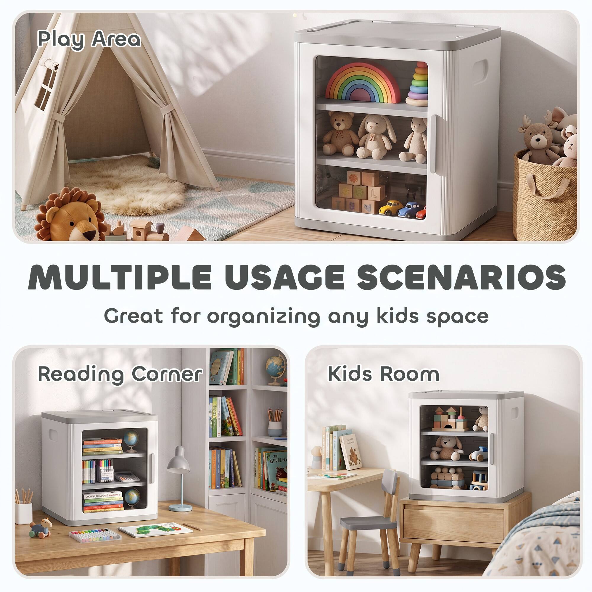 Play Area

MULTIPLE USAGE SCENARIOS
Great for organizing any kids space

Reading Corner

Kids Room
