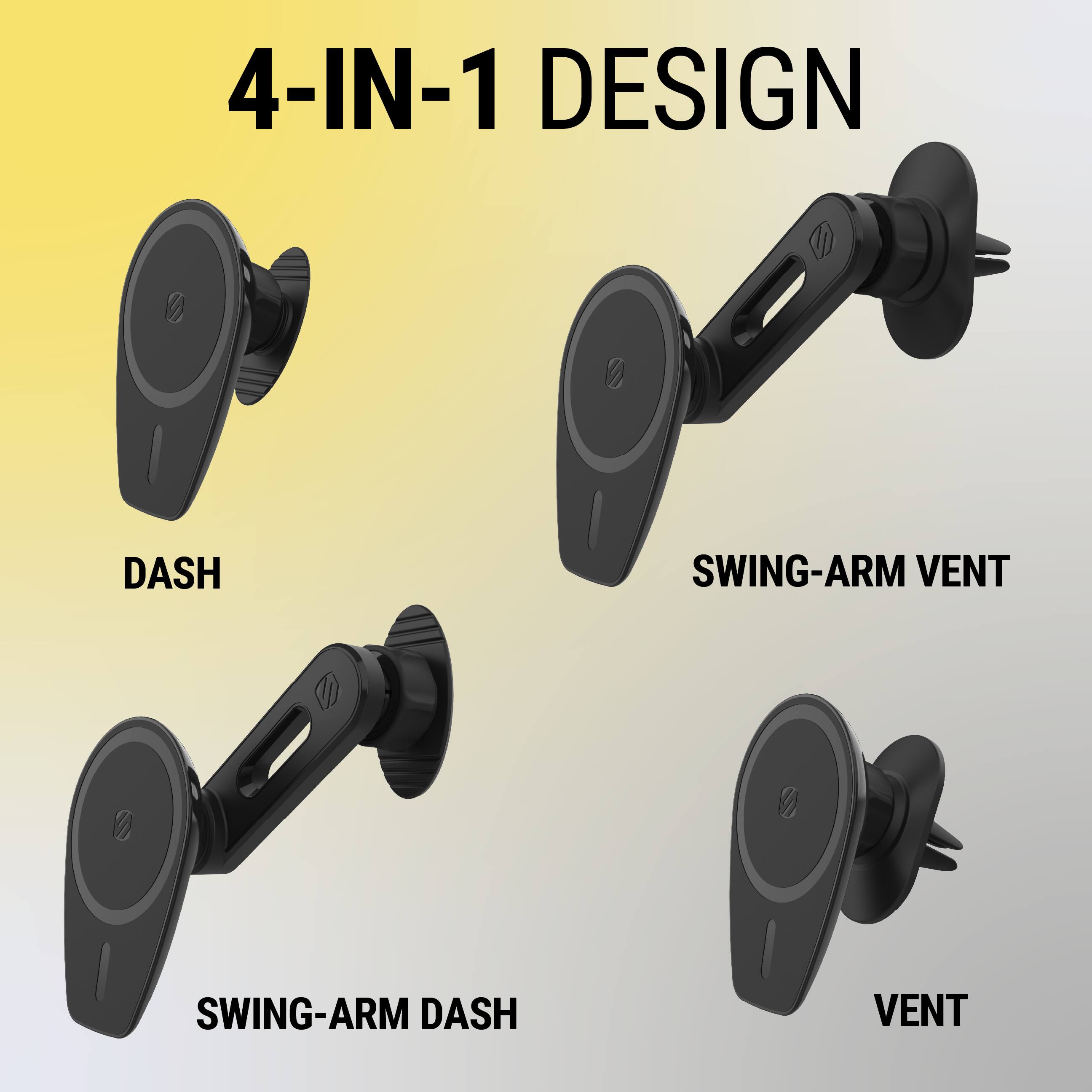 4-IN-1 DESIGN

DASH

SWING-ARM VENT

SWING-ARM DASH

VENT
