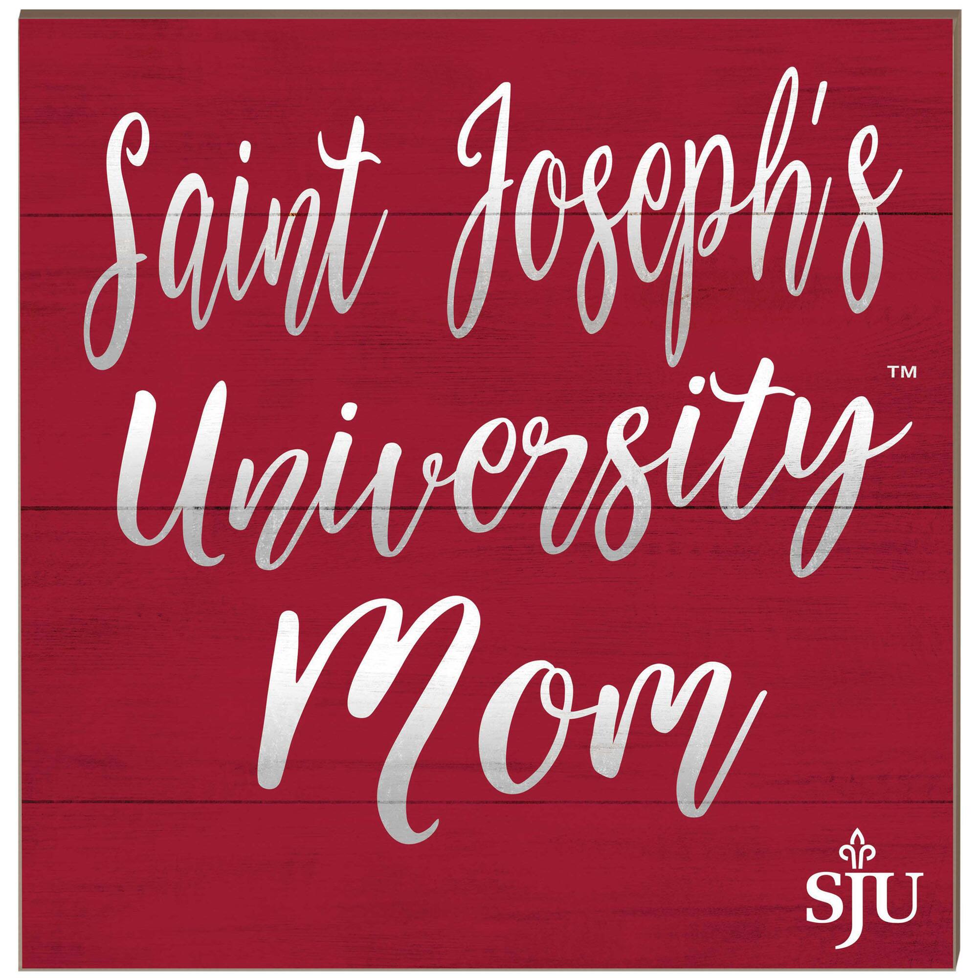 Jardine - Saint Joseph's Hawks 10'' x 10'' Mom Plaque - Red