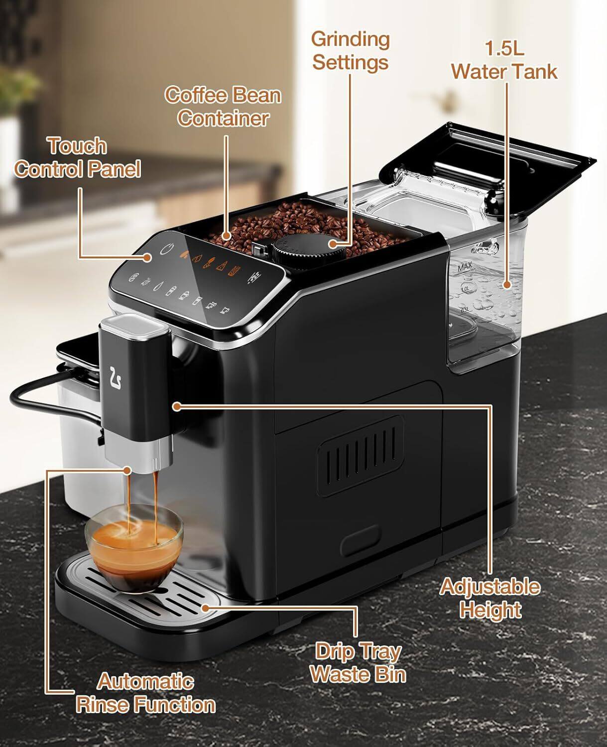 Grinding Settings  
Coffee Bean Container  
Touch Control Panel  
1.5L Water Tank  
Automatic Rinse Function  
Adjustable Height  
Drip Tray Waste Bin