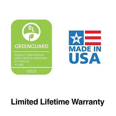 UL GREENGUARD PRODUCT CERTIFIED FOR LOW CHEMICAL EMISSIONS  
UL 2818 GOLD  
MADE IN USA  
Limited Lifetime Warranty