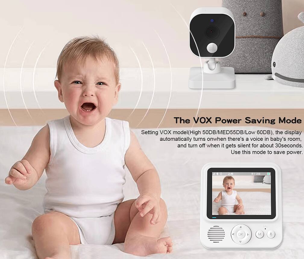 The VOX Power Saving Mode Setting VOX model (High 50DB/MED55DB/Low 60DB), the display automatically turns on when there's a voice in baby's room, and turns off when it gets silent for about 30 seconds. Use this mode to save power.