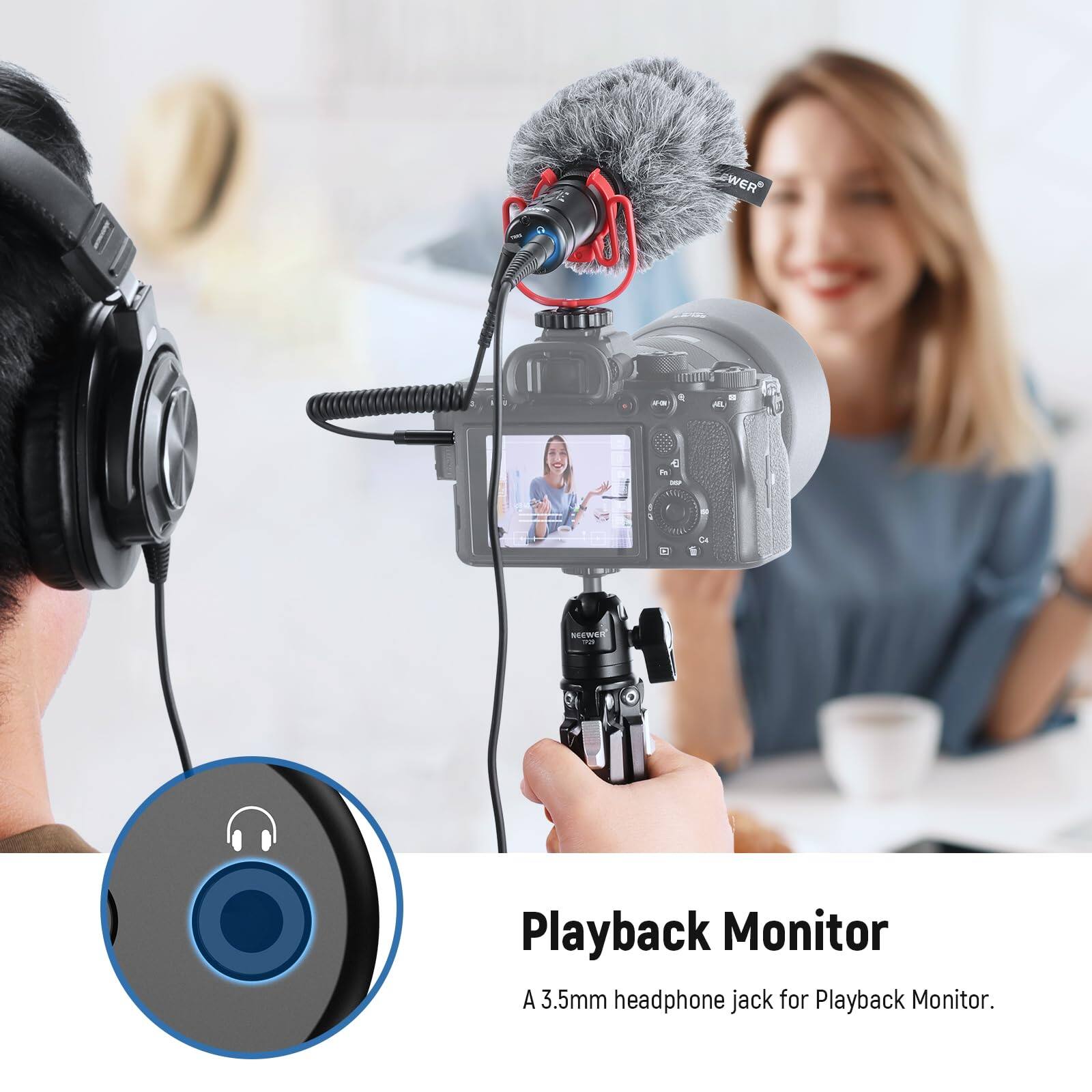 Playback Monitor  
A 3.5mm headphone jack for Playback Monitor.