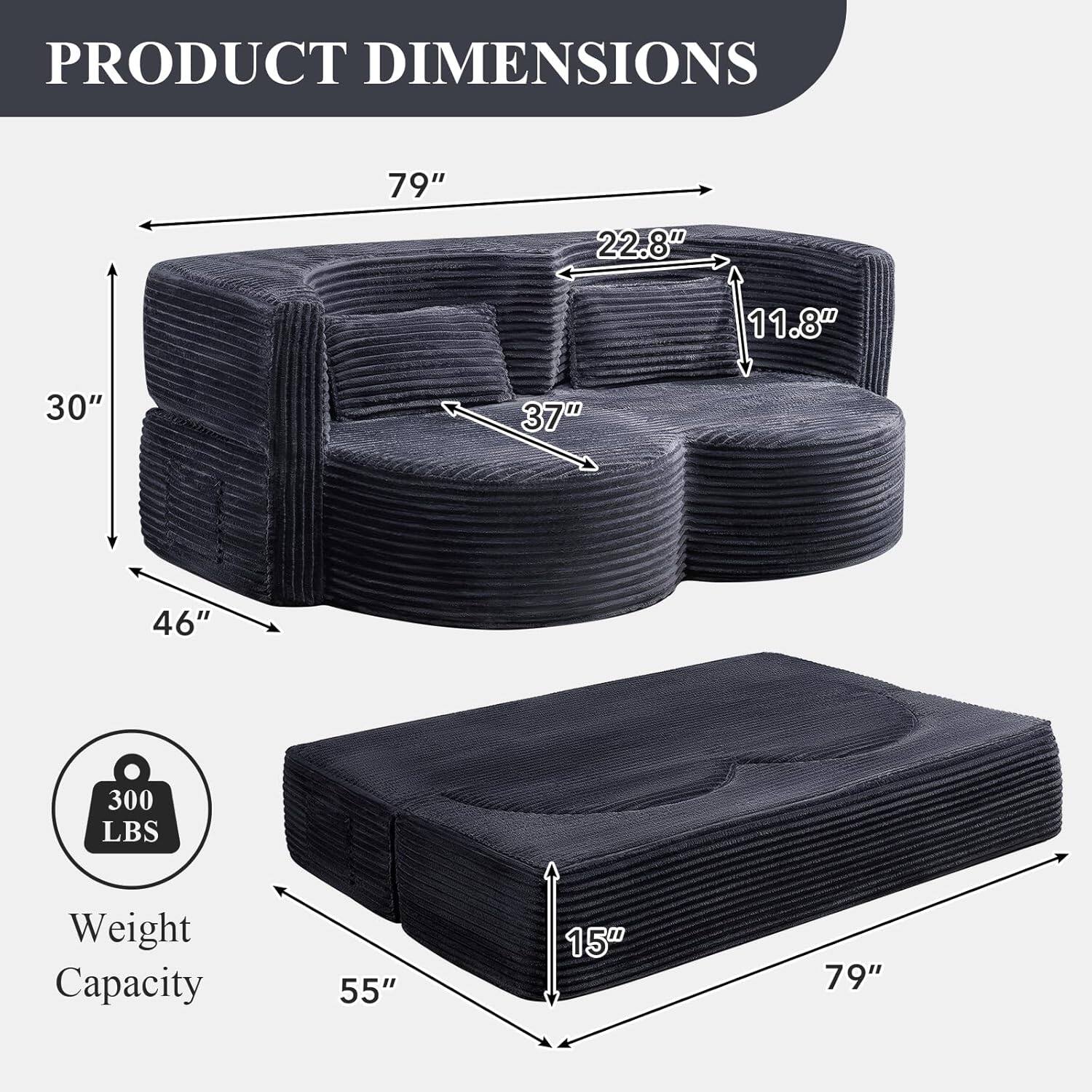 PRODUCT DIMENSIONS

- 79" (Width)
- 22.8" (Depth)
- 11.8" (Height)
- 30" (Height)
- 37" (Depth)
- 46" (Height)
- 55" (Width)
- 15" (Height)
- 79" (Width)

Weight Capacity: 300 LBS
