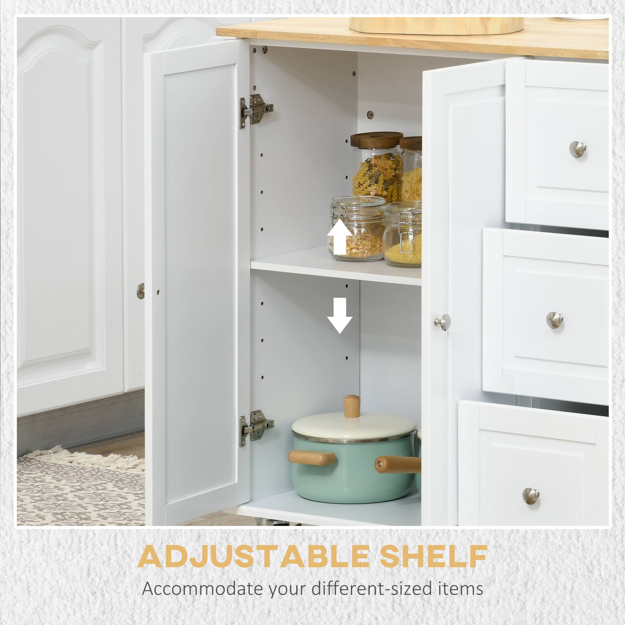 ADJUSTABLE SHELF
Accommodate your different-sized items