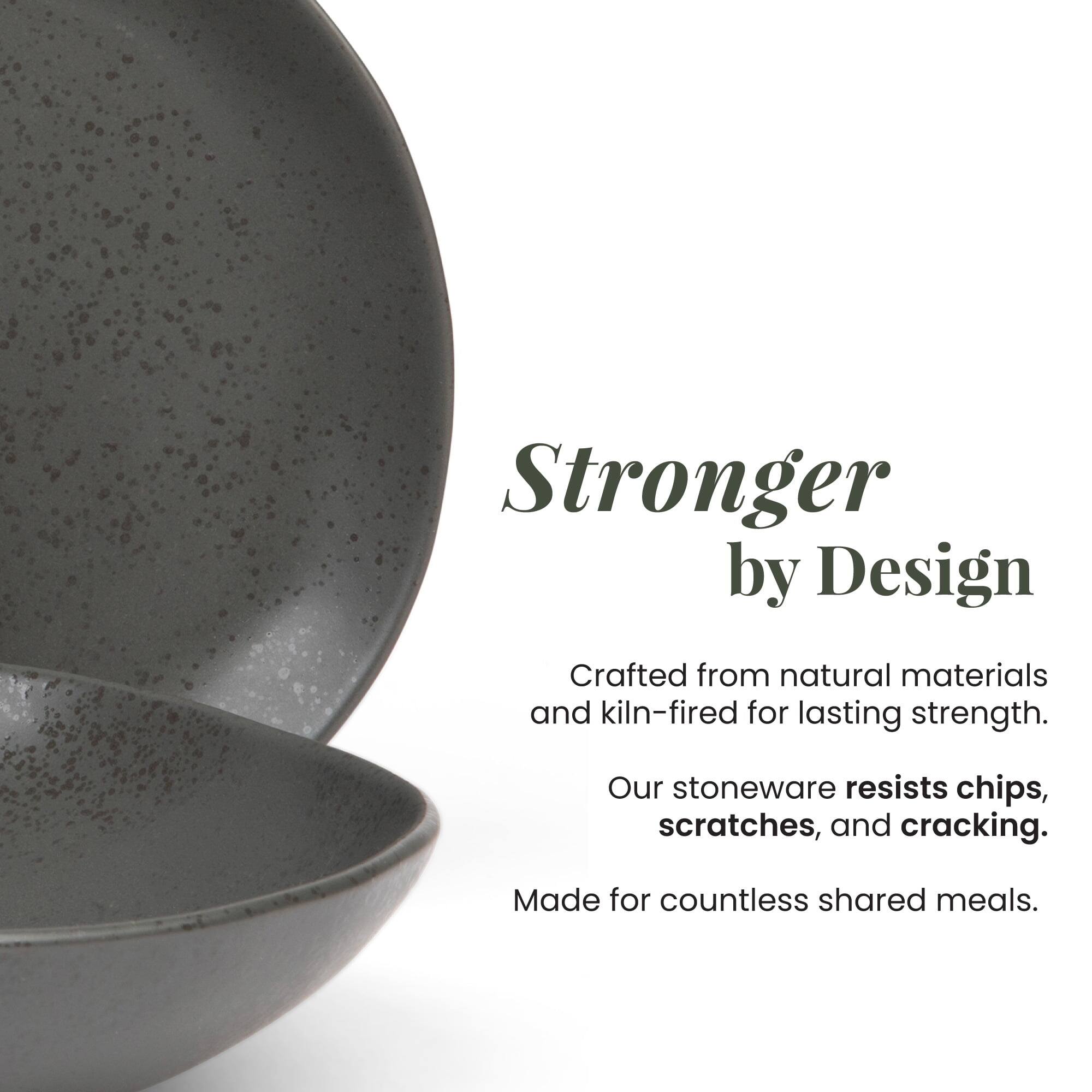 Stronger by Design  
Crafted from natural materials and kiln-fired for lasting strength.  
Our stoneware resists chips, scratches, and cracking.  
Made for countless shared meals.