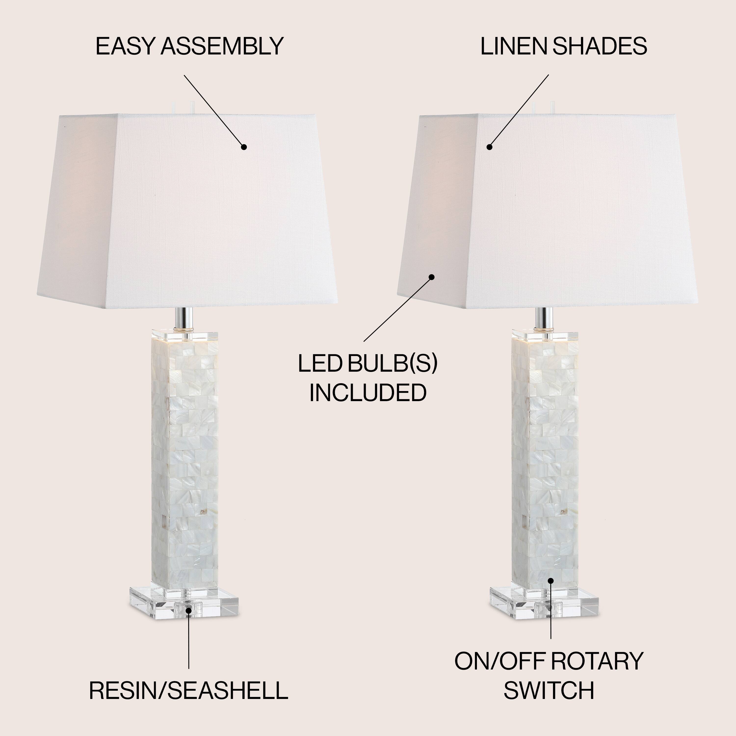 EASY ASSEMBLY  
LINEN SHADES  
LED BULB(S) INCLUDED  
RESIN/SEASHELL  
ON/OFF ROTARY SWITCH