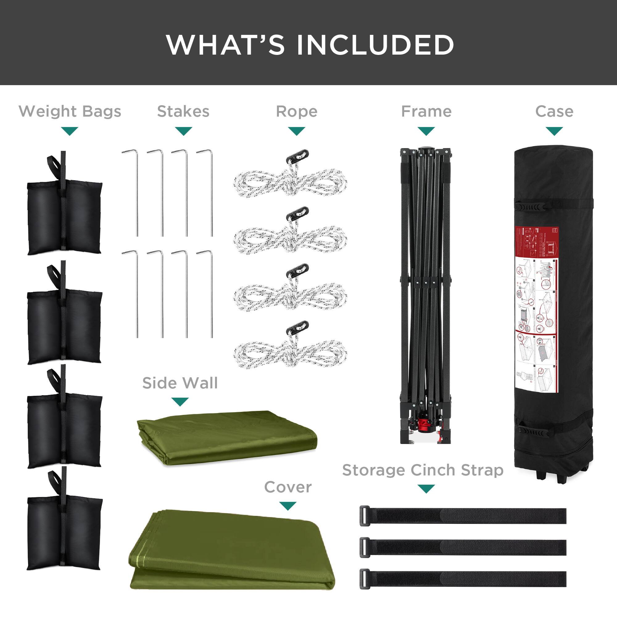 WHAT'S INCLUDED

- Weight Bags
- Stakes
- Rope
- Frame
- Case
- Side Wall
- Cover
- Storage Cinch Strap