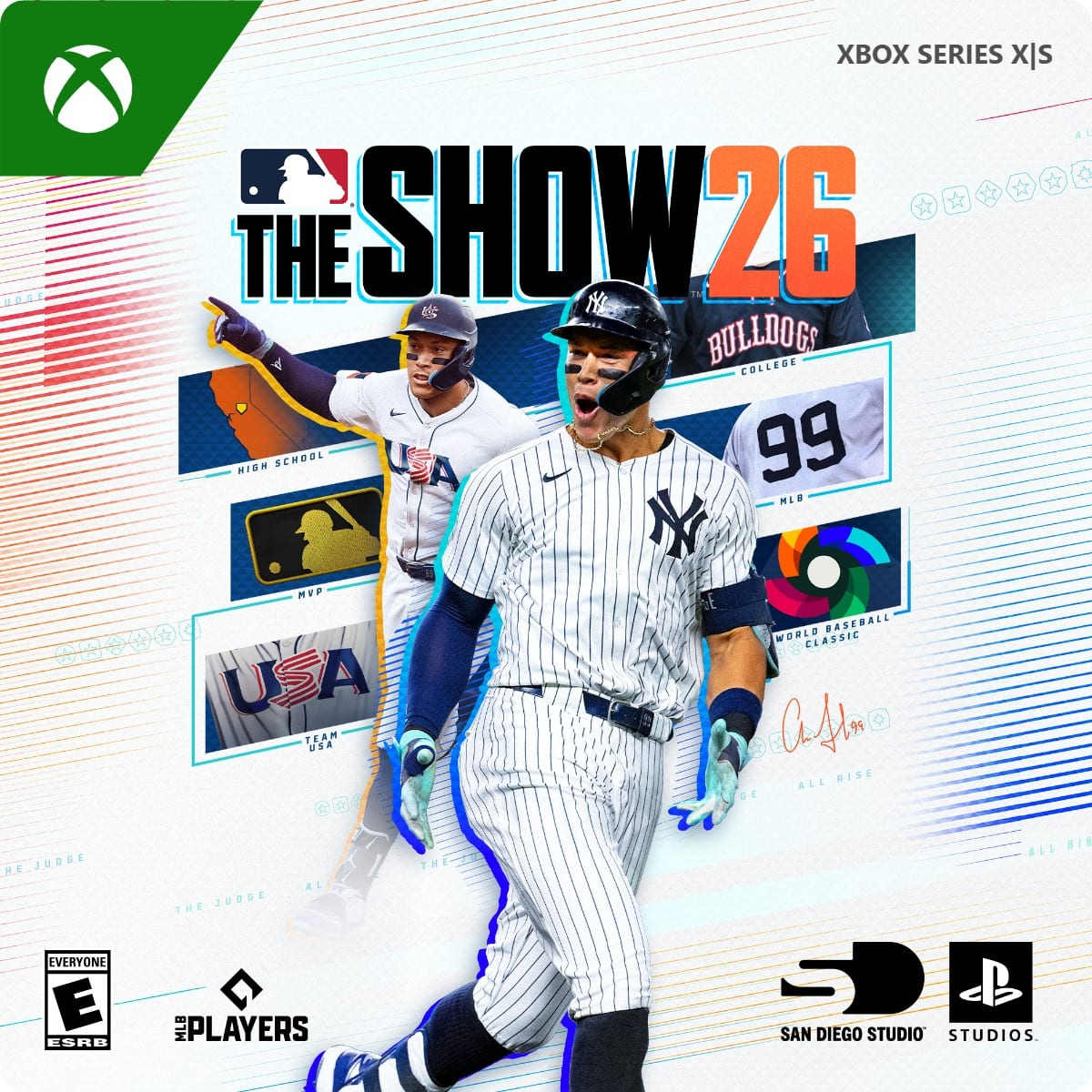 THE SHOW 26  
XBOX SERIES X/S  
MLB PLAYERS  
EVERYONE ESRB  
BULLDOGS COLLEGE  
HIGH SCHOOL  
WORLD BASEBALL CLASSIC  
USA  
ALL RISE  
SAN DIEGO STUDIO  
STUDIOS