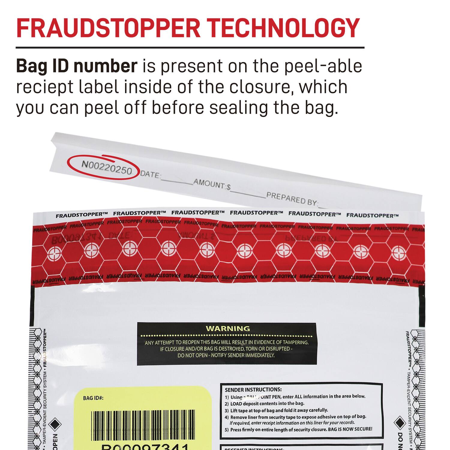 FRAUDSTOPPER TECHNOLOGY  
Bag ID number is present on the peel-able receipt label inside of the closure, which you can peel off before sealing the bag.  

N00220250  
DATE: _______  
AMOUNT: $ _______  
PREPARED BY: _______  

FRAUDSTOPPER™ FRAUDSTOPPER™ FRAUDSTOPPER™ FRAUDSTOPPER™ FRAUDSTOPPER™ FRAUDSTOPPER™ FRAUDSTOPPER™ FRAUDSTOPPER™ FRAUDSTOPPER™ FRAUDSTOPPER™ FRAUDSTOPPER™ FRAUDSTOPPER™ FRAUDSTOPPER™ FRAUDSTOPPER™ FRAUDSTOPPER™ FRAUDSTOPPER™ FRAUDSTOPPER™ FRAUDSTOPPER™ FRAUDSTOPPER™ FRAUDSTOPPER™ FRAUDSTOPPER™ FRAUDSTOPPER™ FRAUDSTOPPER™ FRAUDSTOPPER™ FRAUDSTOPPER™ FRAUDSTOPPER™ FRAUDSTOPPER™ FRAUDSTOPPER™ FRAUDSTOPPER™ FRAUDSTOPPER™ FRAUDSTOPPER™ FRAUDSTOP