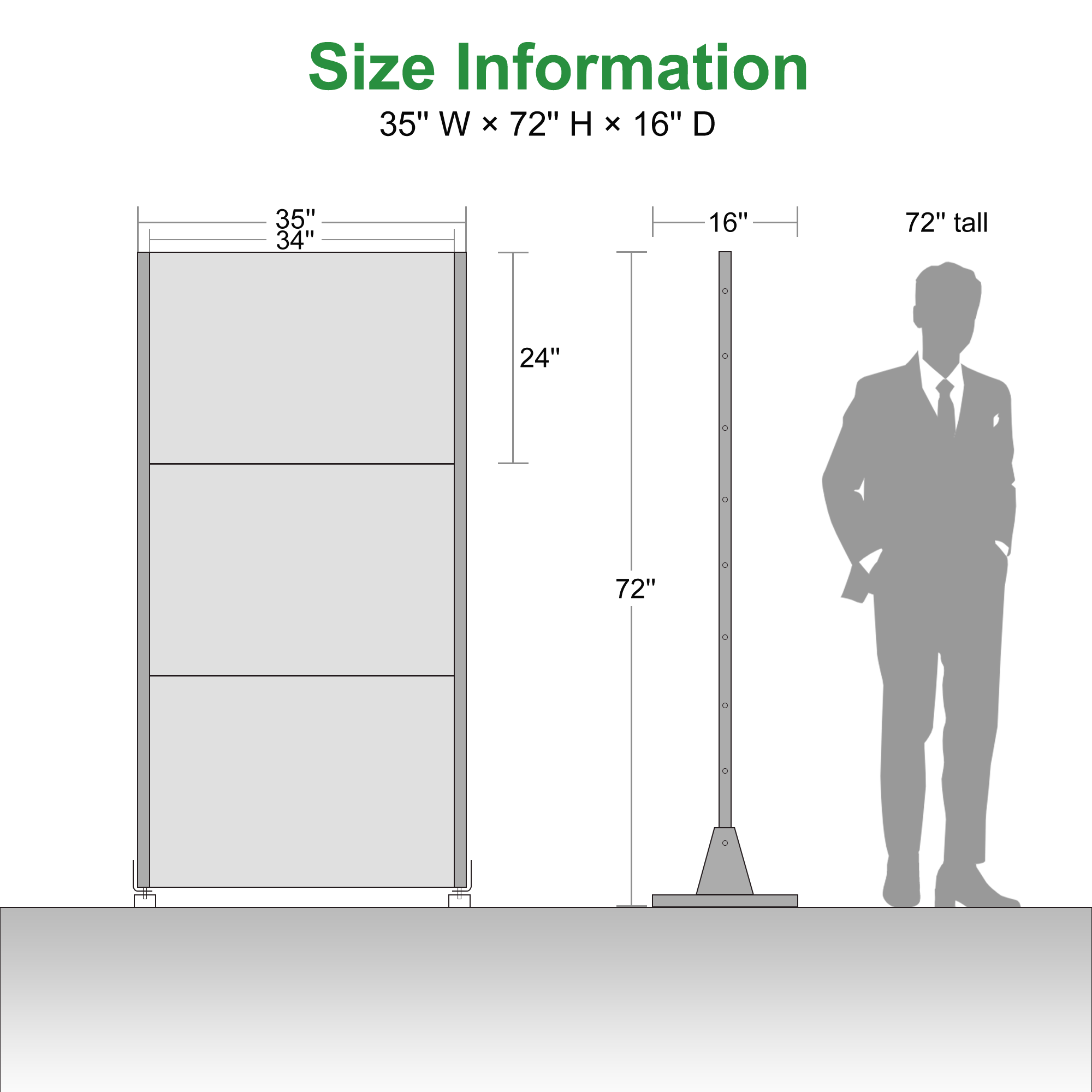 Size Information  
35" W x 72" H x 16" D  

- 35" W  
- 34"  
- 24"  
- 72" tall  
- 16" D  
- 72" tall