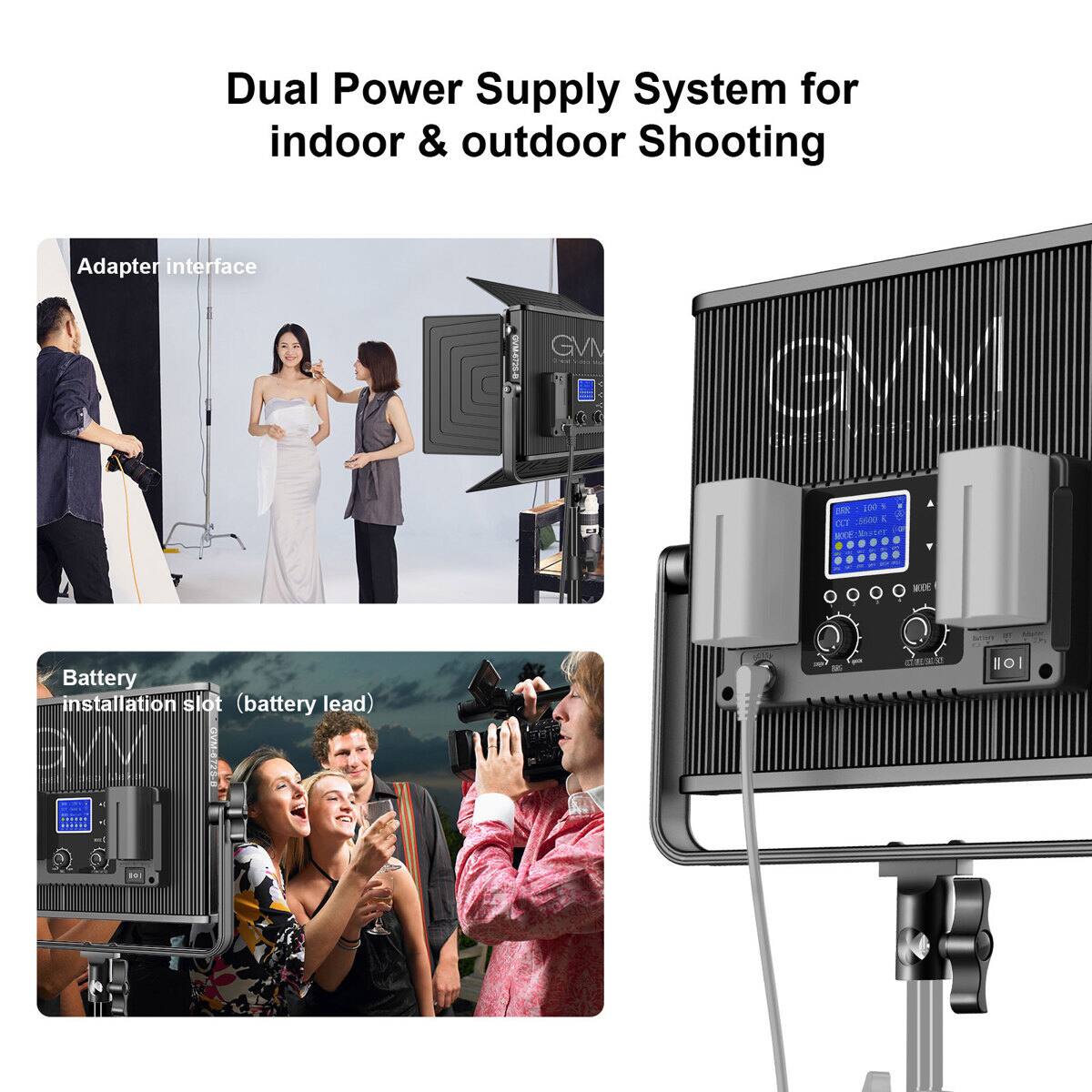 Dual Power Supply System for indoor & outdoor Shooting

Adapter interface

Battery installation slot (battery lead)