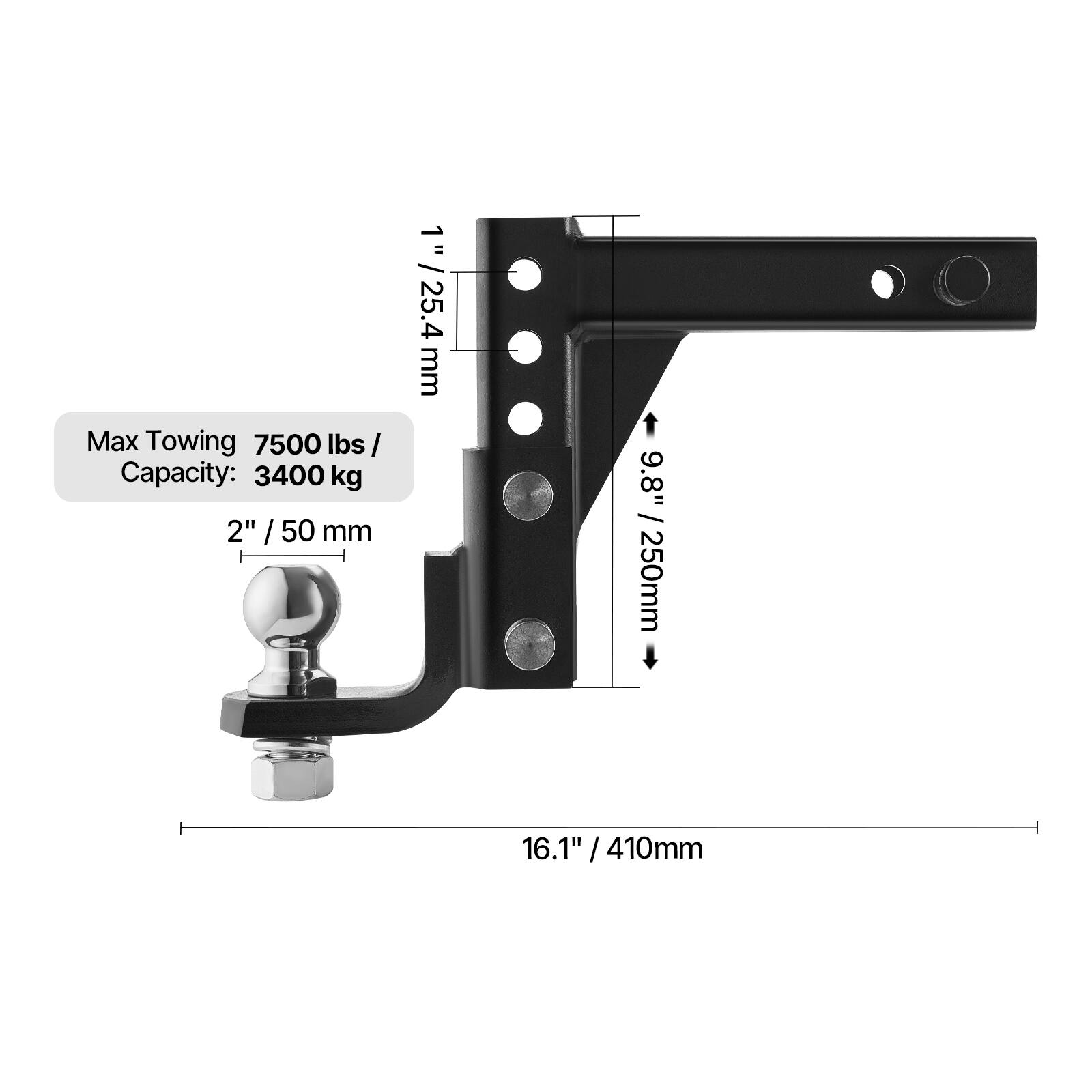 Max Towing Capacity: 7500 lbs / 3400 kg

2" / 50 mm

1" / 25.4 mm

9.8" / 250 mm

16.1" / 410 mm