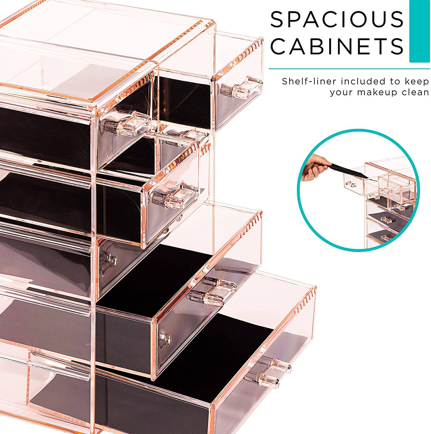 SPACIOUS CABINETS

Shelf-liner included to keep your makeup clean