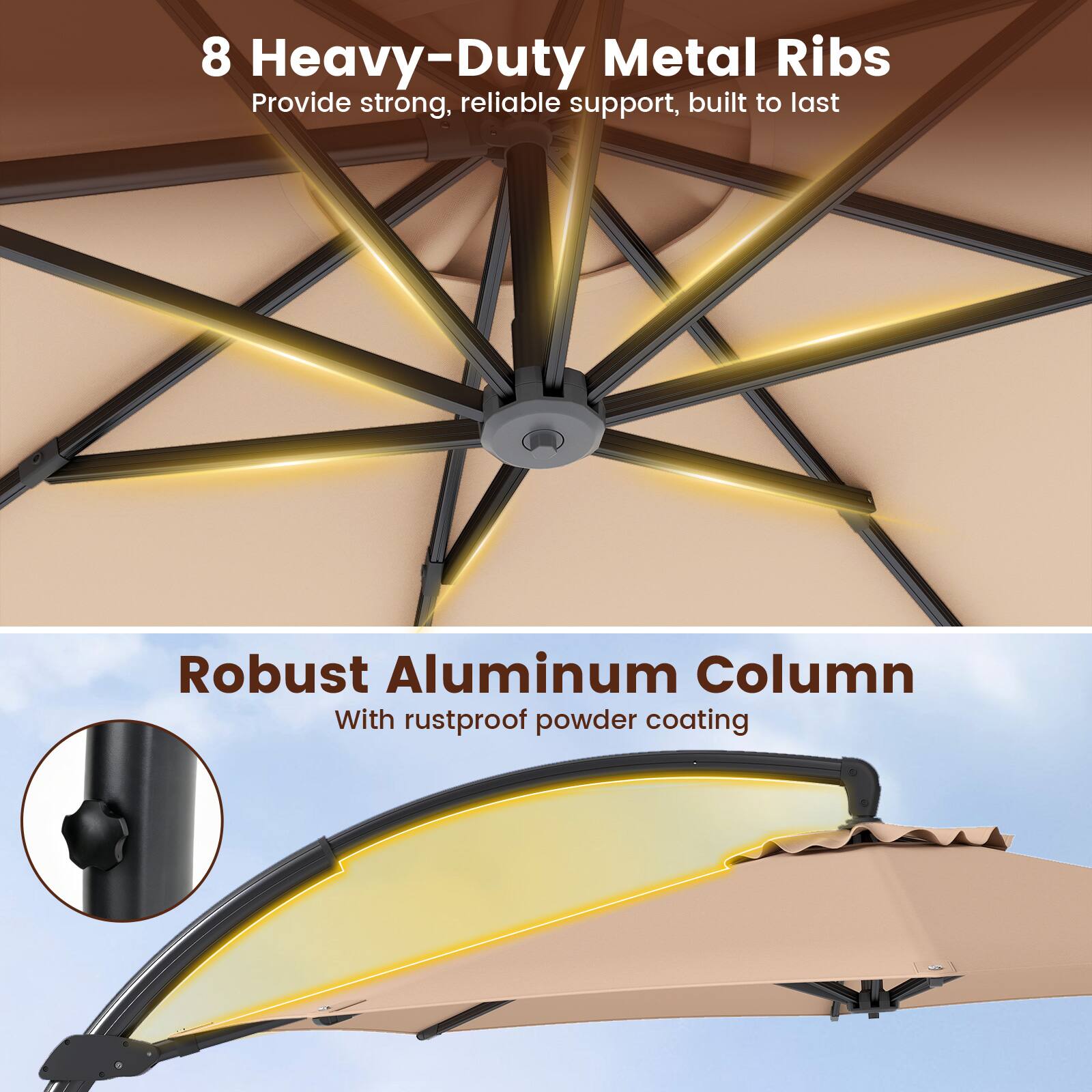 8 Heavy-Duty Metal Ribs Provide strong, reliable support, built to last

Robust Aluminum Column With rustproof powder coating