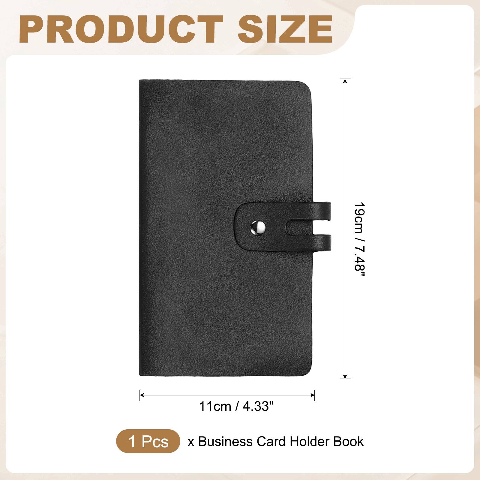 PRODUCT SIZE

19cm / 7.48"  
11cm / 4.33"  
1 Pcs x Business Card Holder Book