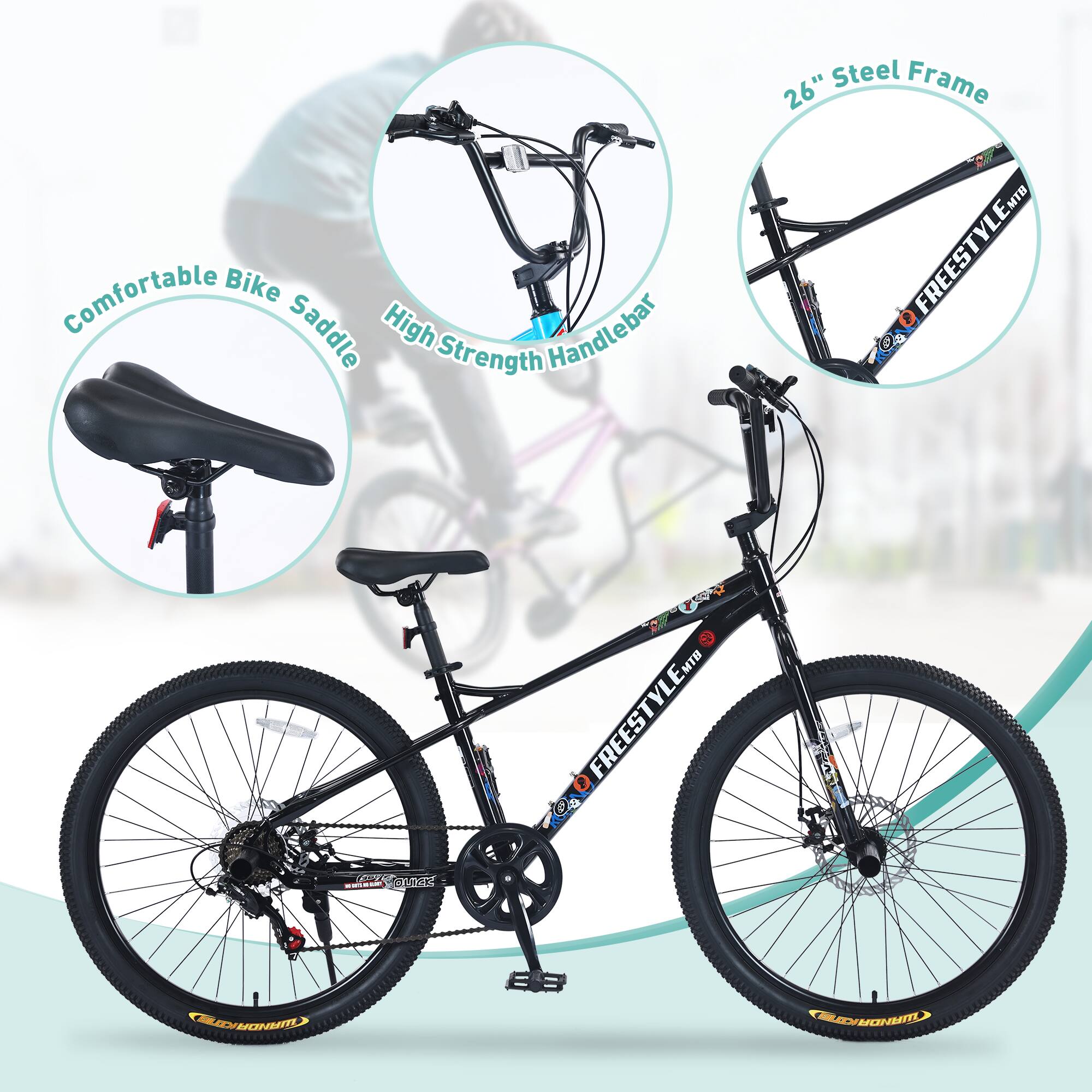 Comfortable Bike Saddle  
High Strength Handlebar  
26" Steel Frame  
FREESTYLE MTB