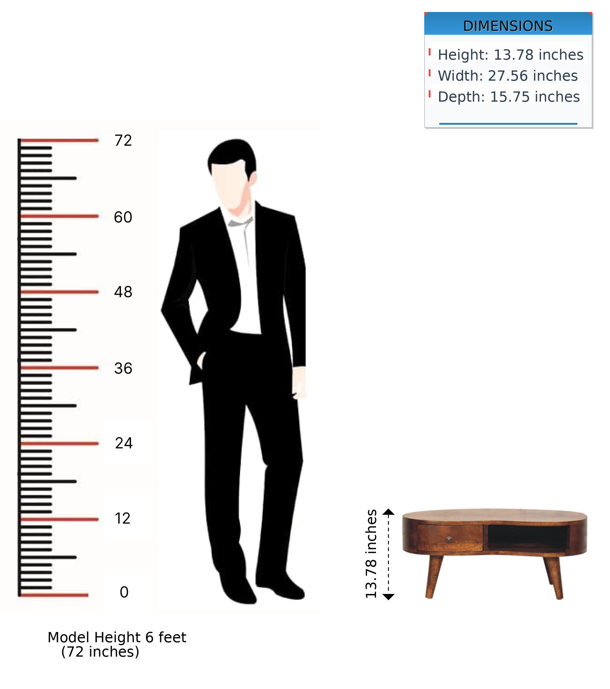 DIMENSIONS  
Height: 13.78 inches  
Width: 27.56 inches  
Depth: 15.75 inches  

Model Height 6 feet (72 inches)