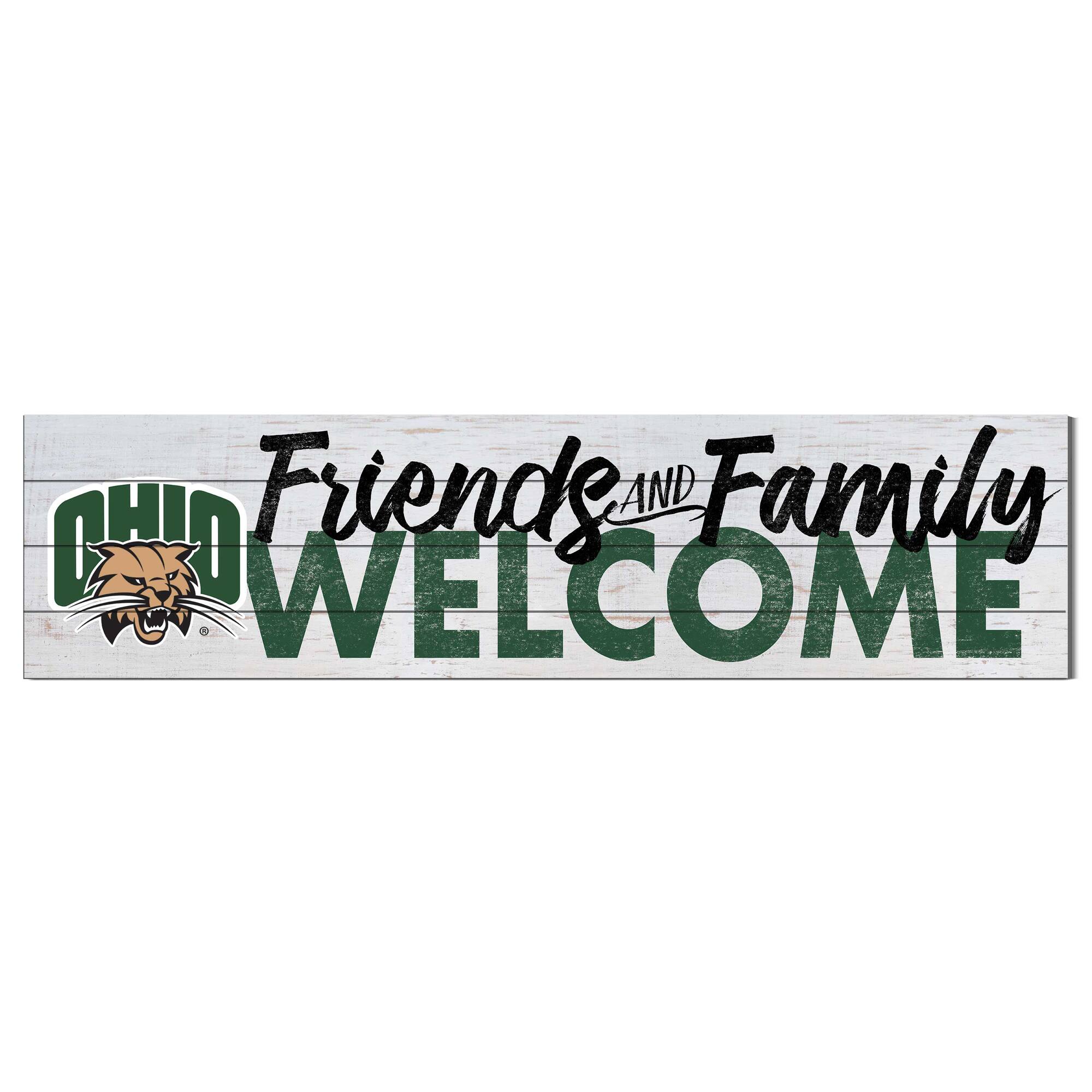White Ohio Bobcats 10'' x 40'' Friends & Family Welcome Sign